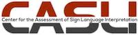 Center for Assessment of Sign Language Interpreters Logo